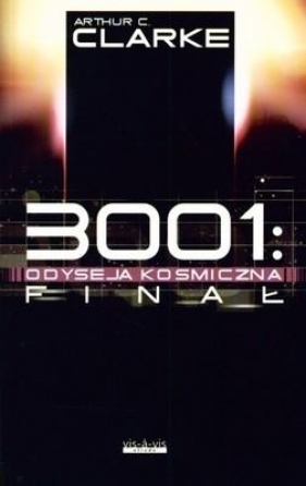 3001 Odyseja kosmiczna Finał - Arthur C. Clarke