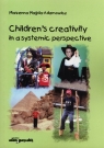 Children's creativity in a systemic perspective  Magda-Adamowicz Marzenna