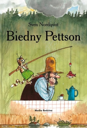 Pettson i Findus. Biedny Pettson - Nordqvist Sven