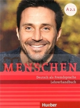 Menschen A2.1 Lehrerhandbuch - Susanne Kalender, Angela Pude
