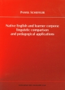 Native English and learner corpora: linguistic comparison and pedagogical applications