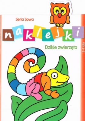 Seria Sowa. Naklejki. Dzikie zwierzęta - Praca zbiorowa