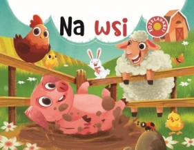 Na wsi. Rozkładanki - Barbara Szymanek, Opracowanie zbiorowe