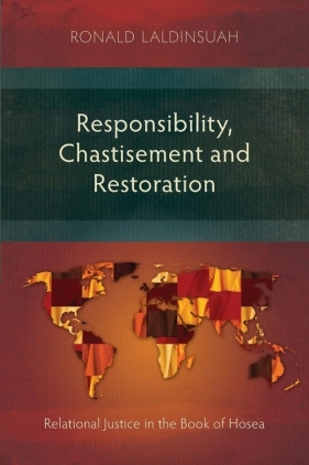 Responsibility, Chastisement, and Restoration - Laldinsuah Ronald