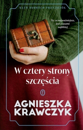 W cztery strony szczęścia - Agnieszka Krawczyk