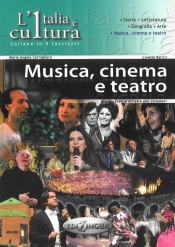 Italia e cultura Musica cinemo a teatro Poziom B2-C1 - Cernigliaro Maria Angela