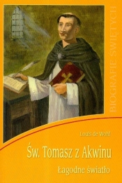 Św Tomasz z Akwinu Łagodne światło