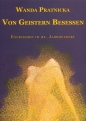 Von Geistern Besessen - Wanda Prątnicka