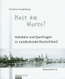 Hast du Worte? Vokabeln und Quizfragen zu Landeskunde Deutschland Freudenberg Christine