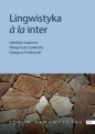 Lingwistyka a la inter. Status i perspektywy badań interdyscyplinarnych