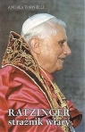 Ratzinger strażnik wiary Tornielli Andrea