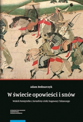 W świecie opowieści i snów - Adam Bednarczyk