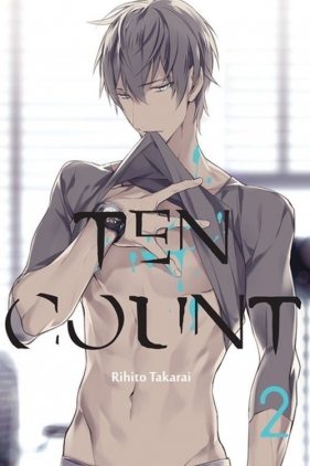 Ten Count #2 - Takarai Rihito