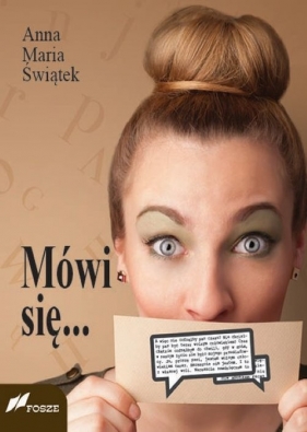 Mówi się... - Świątek Anna Maria