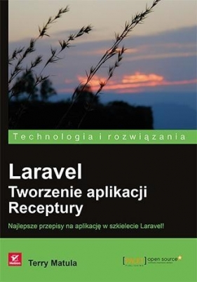 Laravel Tworzenie aplikacji Receptury - Matula Terry