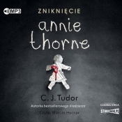 Zniknięcie Annie Thorne (Audiobook) - Tudor C.J.