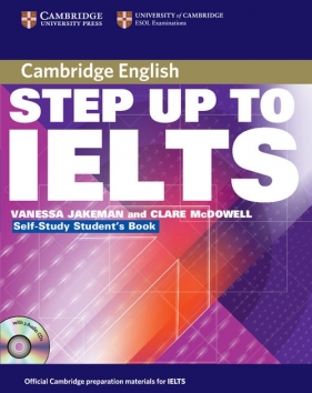 Step Up to IELTS Self-study Student's Book + 2CD - Clare McDowell, Jakeman Vanessa