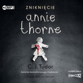 Zniknięcie Annie Thorne (Audiobook) - C.J. Tudor