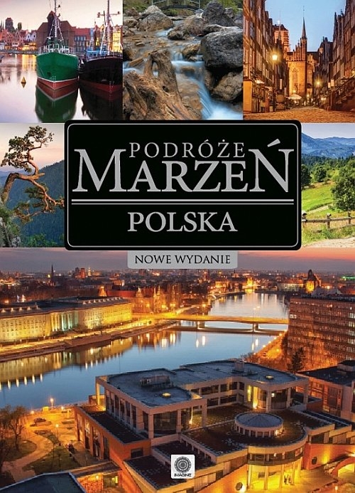 Podróże marzeń Polska