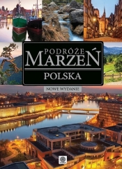 Podróże marzeń Polska