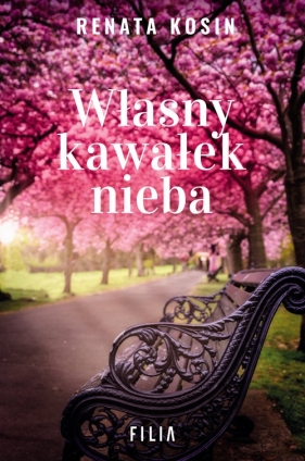 Własny kawałek nieba - Renata Kosin