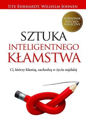 Sztuka inteligentnego kłamstwa