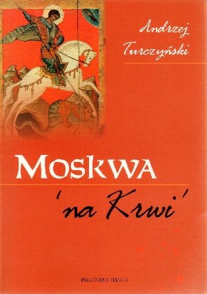 Moskwa na Krwi