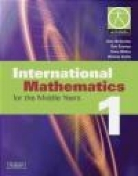 International Mathematics 1 for the Middle Years - et al., Alan McSeveny