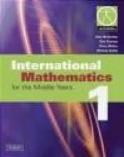International Mathematics 1 for the Middle Years