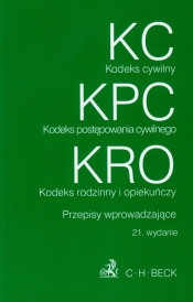 Kodeks cywilny Kodeks postępowania cywilnego Kodeks rodzinny i opiekuńczy Przepisy wprowadzające