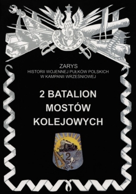 2 Batalion Mostów Kolejowych - Zarzycki Piotr