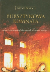 Bursztynowa komnata - Steve Berry
