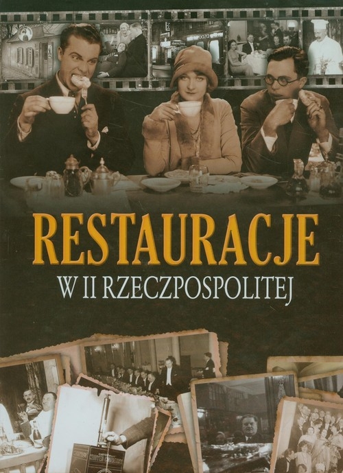 Restauracje w II Rzeczpospolitej