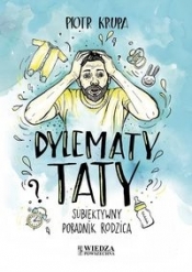 Dylematy taty - Krupa Piotr