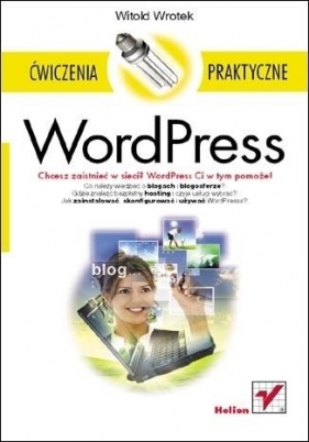 WordPress Ćwiczenia praktyczne - Wrotek Witold