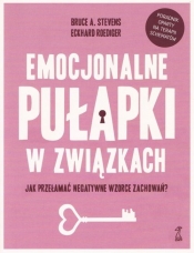 Emocjonalne pułapki w związkach - Eckhard Roediger