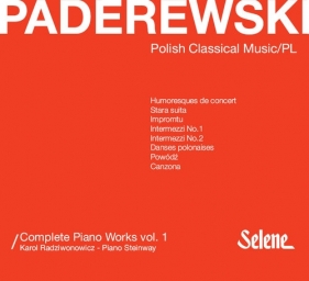 Paderewski: Complete Piano Works Vol.1