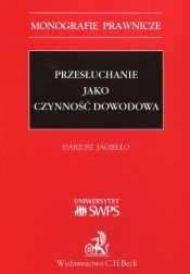 Przesłuchanie jako czynność dowodowa