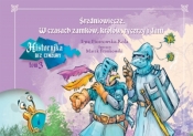 Średniowiecze. W czasach zamków, królów, rycerzy i dam. Historyjka bez cenzury. Tom 3 - Ewa Piotrowska-Rola