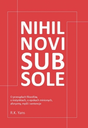Nihil novi sub sole - Yans R.K.