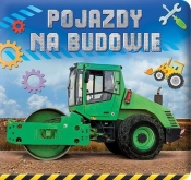 Pojazdy na budowie (Uszkodzona okładka)