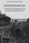 Panzertaktik Taktyka niemieckich wojsk pancernych Schneider Wolfgang