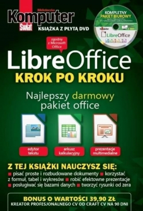 Komputer Świat LibreOffice krok po kroku - Opracowanie zbiorowe