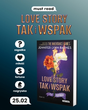 The Inheritance Games. Tom 6. Love story tak i wspak - Jennifer Lynn Barnes