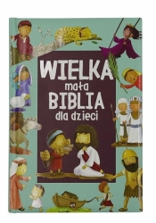 Wielka mała biblia dla dzieci - Gavin Scott