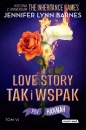 The Inheritance Games. Tom 6. Love story tak i wspak - Jennifer Lynn Barnes