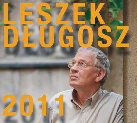 Leszek Długosz 2011 - Leszek Długosz