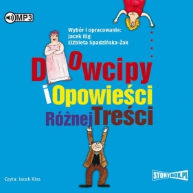 Dowcipy i opowieści różnej treści (Audiobook) - Jacek Illg, Elżbieta Spadzińska-Żak