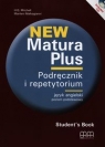 New Matura Plus Podręcznik i repetytorium z płytą CD Liceum technikum Mitchell H.Q., Malkogianni Marileni