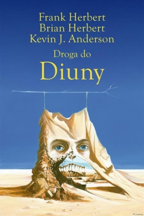 Droga do Diuny - Anderson Kevin J., Herbert Brian, Herbert Frank